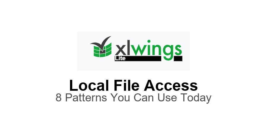 xlwings Lite Local File Access: 8 Patterns You Can Use Today